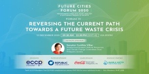 FUTURE CITIES FORUM 3: Reversing the Current Path Towards A Future Waste Crisis