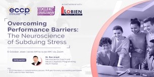 Overcoming Performance Barriers: The Neuroscience of Subduing Stress